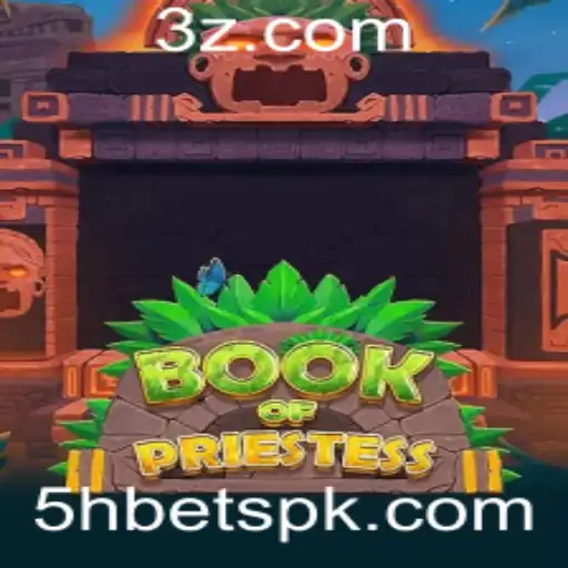 Descubra as Aventuras do Jogo BookOfPriestess e Sua Empolgante Aposta de 5h Bet