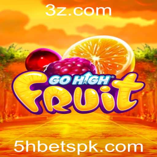 GoHighFruit: Descubra as Regras e Estratégias do Jogo com a Tendência do '5h bet'